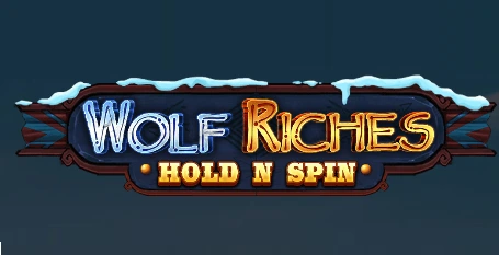 Wolf Riches Hold N Spin Spielautomat