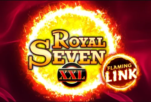 Royal Seven XXL Flaming Link Spiel